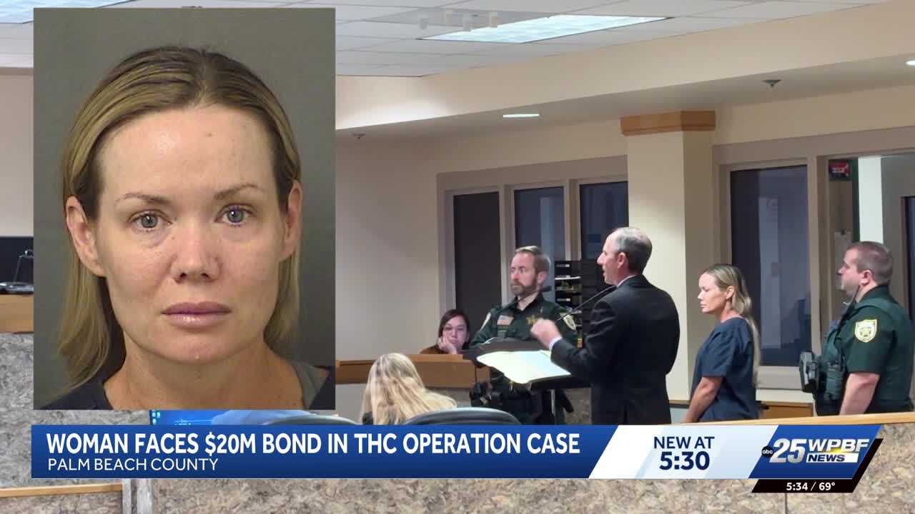 Woman accused in multi-million-dollar THC operation held on $20 million bond — WPBF West Palm Beach, Abilene Business news